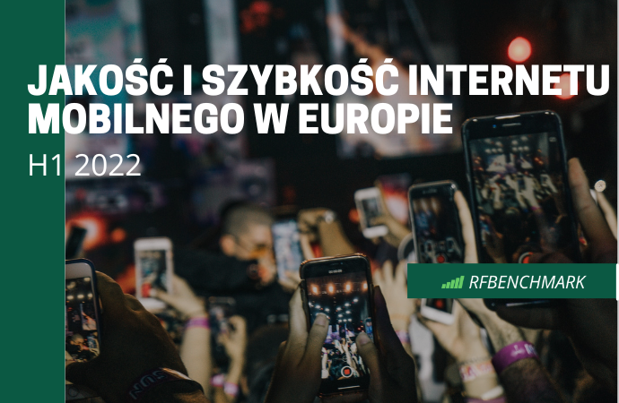 Jakość i szybkość Internetu mobilnego w Europie – (1H2022)