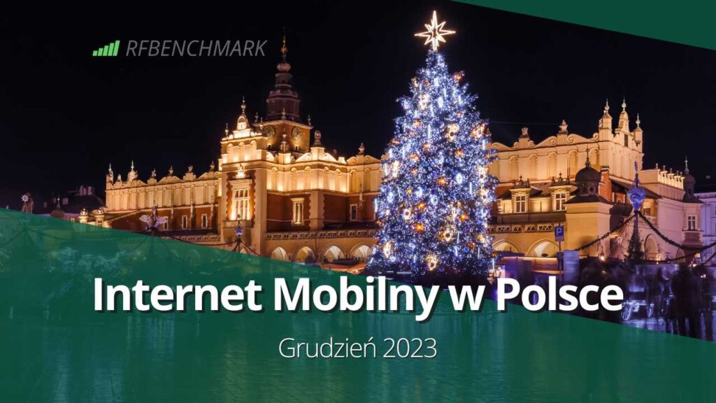 Internet Mobilny w Polsce grudzien 2023