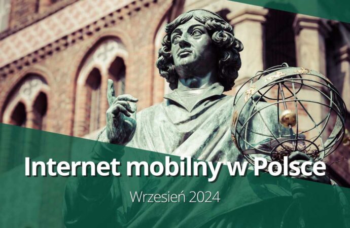 T-Mobile zdecydowanie przyspiesza we wrześniu! – Internet mobilny w Polsce (wrzesień 2024)