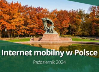 Polski Internet mobilny przyspiesza przed końcem roku (październik 2024)