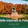 Poland’s mobile internet speeds up before the end of the year (October 2024)