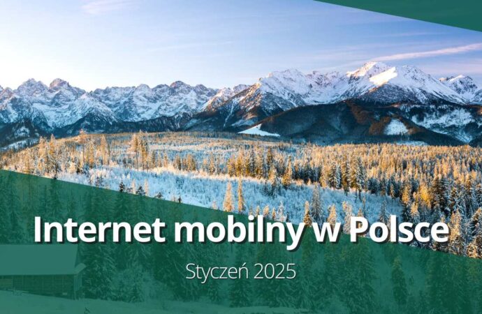 5G wkracza w nowy rok z przytupem! – Internet mobilny w Polsce (styczeń 2025)