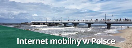 Internet mobilny w Polsce (lipiec 2025)